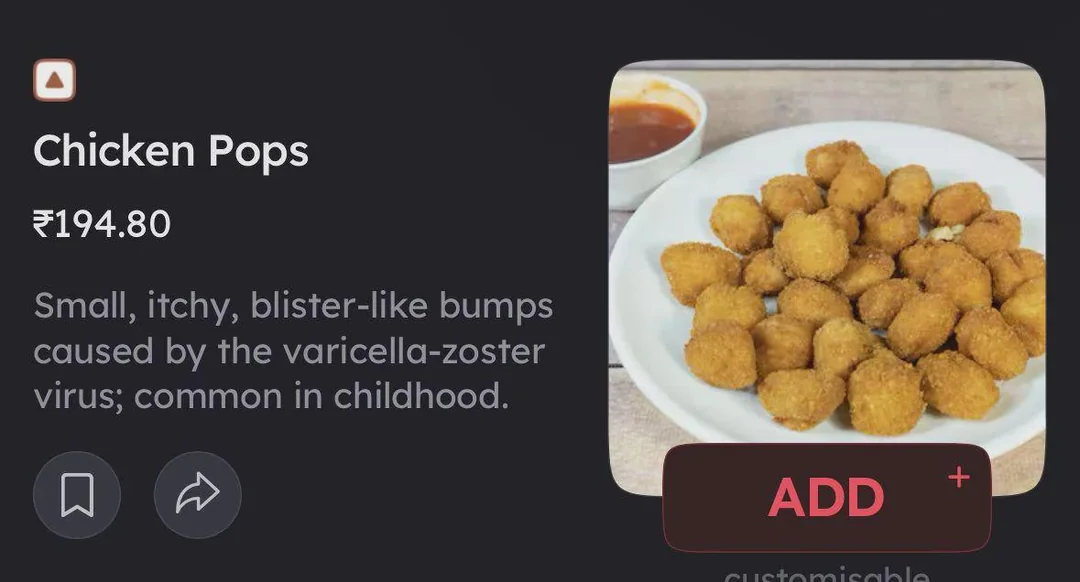 A screenshot of a food delivery website advertising some chicken nuggets called 'chicken pops' that cost 195 rupees. However the item description is the medical definition of chickenpox, the virus, instead.