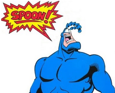 The Tick: SPOOON!