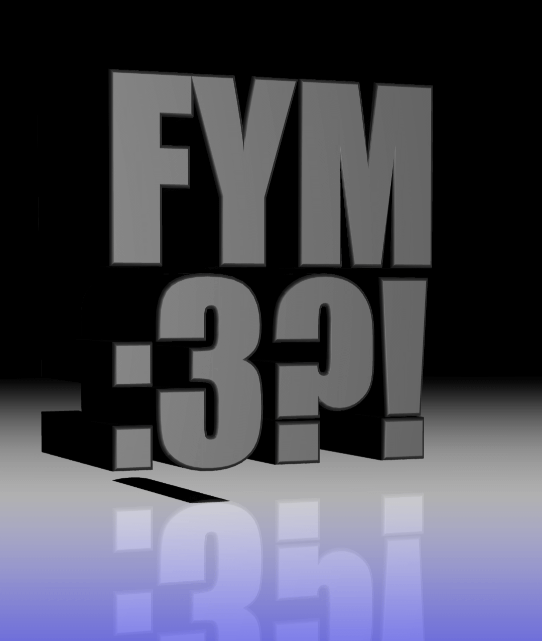 FYM :3 bolded on a black background