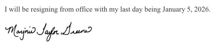screenshot of text "I will be resigning from office with my last day being January 5, 2026." followed by MTG's signature