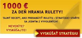 1000 € za deň hrania rulety